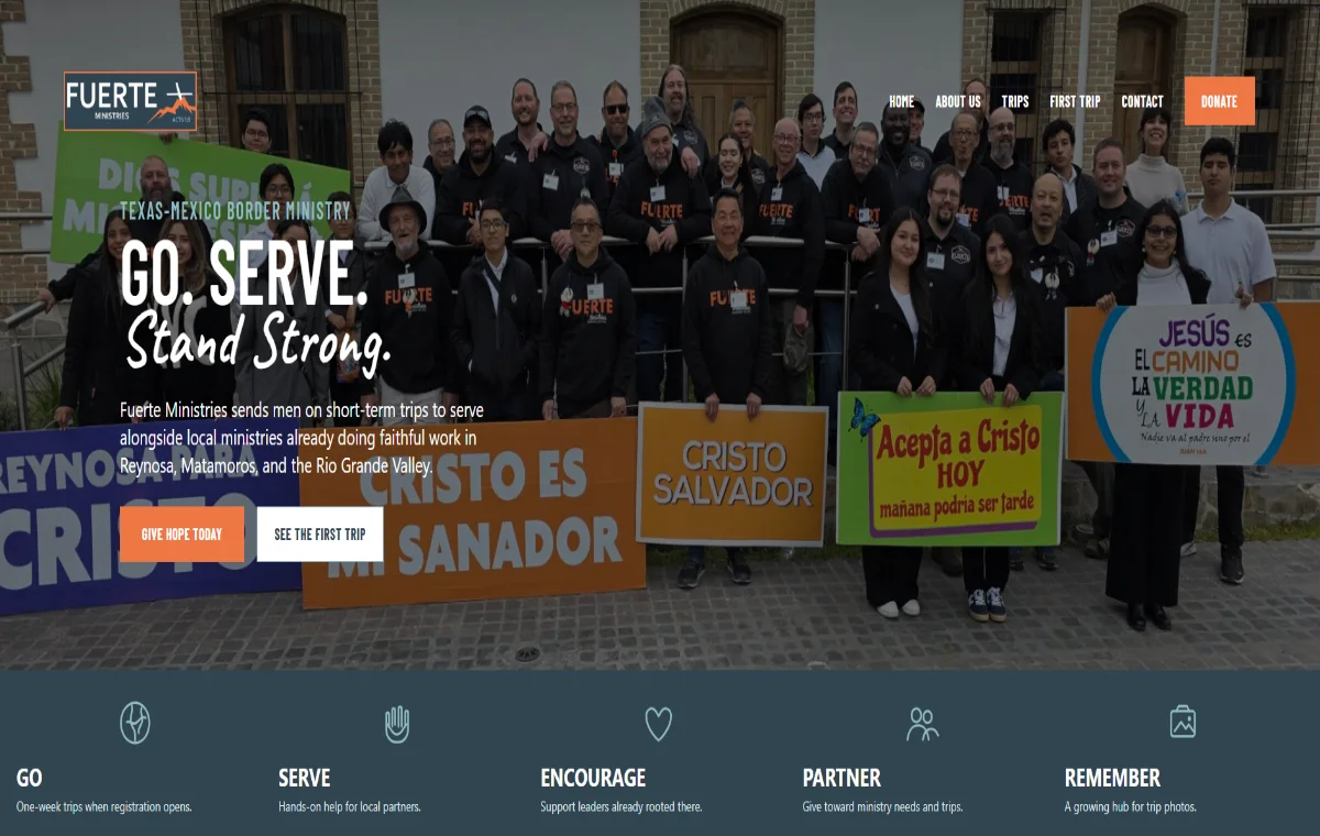 Fuerte Ministries homepage showing a community group photo and links for Home, About Us, Trips, First Trip, Contact, and Donate.